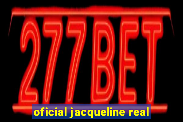 oficial jacqueline real